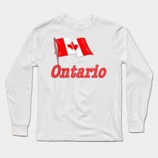 Canada Waving Flag - Ontario Long Sleeve T-Shirt